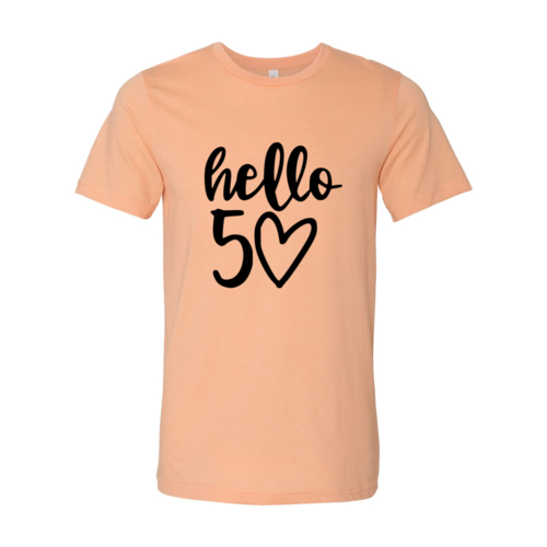 DT0264 Hello 50 Shirt