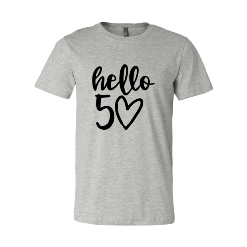 DT0264 Hello 50 Shirt